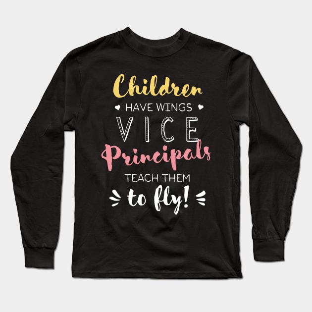 Vice Principal Gifts - Beautiful Wings Quote Long Sleeve T-Shirt by BetterManufaktur